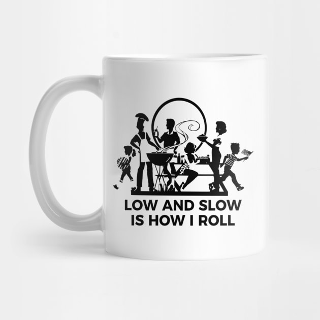 Low and slow is how I roll t-shirt by RedYolk